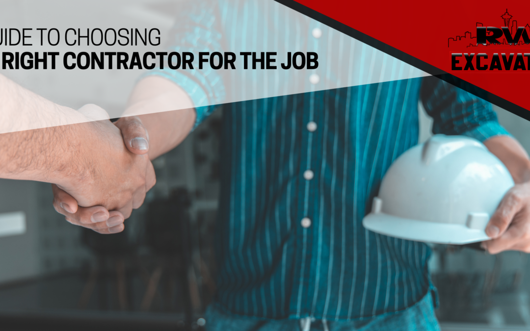 Choosing the Right Contractor for the Job
